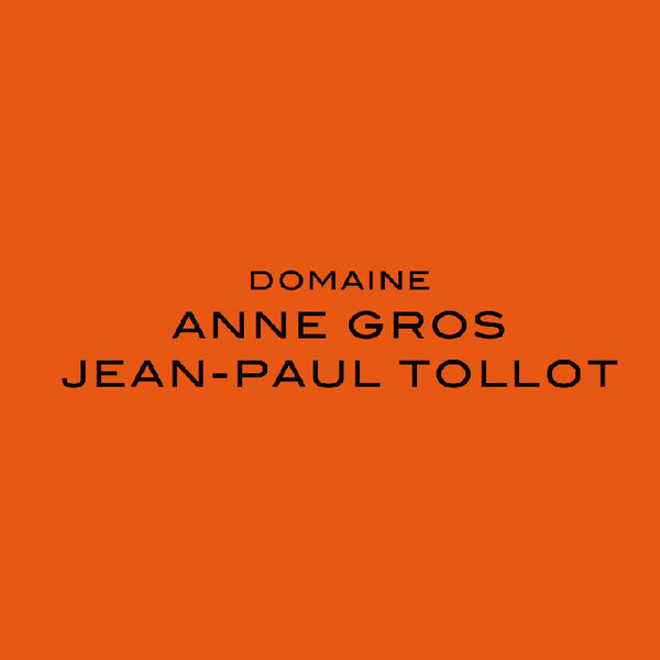 Anne Gros &amp; Jean-Paul Tollot / 安．葛羅夫婦 酒莊
